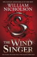 The Wind Singer di William Nicholson edito da Egmont UK Ltd