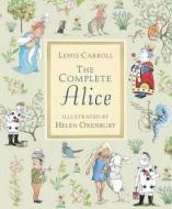 The Complete Alice di Lewis Carroll edito da Walker Books Ltd