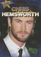 Chris Hemsworth di Alex Malley edito da Gareth Stevens Publishing