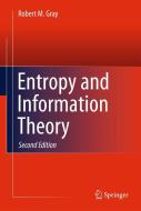 Entropy and Information Theory di Robert M. Gray edito da Springer-Verlag GmbH