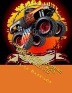 Monster Trucks Coloring Book: For Kid's Ages 4 to 9 Years Old di Mrs Beatrice Harrison edito da Createspace