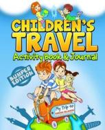 Children's Travel Activity Book & Journal: My Trip to Virgin Islands di Traveljournalbooks edito da Createspace