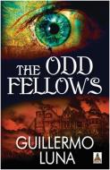 The Odd Fellows di Guillermo Luna edito da BOLD STROKES BOOKS