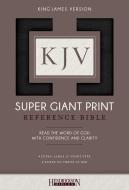 Kjv Super Giant Print Bible di Hendrickson Bibles edito da Hendrickson Publishers Inc