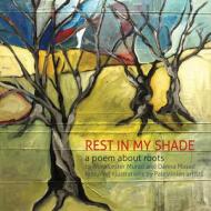 Rest in My Shade di Nora Lester Murad, Danna Masad edito da Interlink Publishing Group, Inc