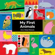 My First Animals edito da Silver Dolphin Books