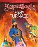 The Fiery Furnace! di Cbn edito da CHARISMA HOUSE