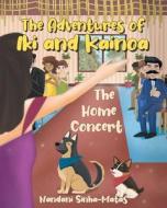 The Adventures of Iki and Kainoa di Nandani Sinha-Matas edito da Page Publishing, Inc.