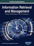 Information Retrieval and Management di MANAGEMENT ASSOCIATI edito da Information Science Reference