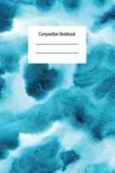 Composition Notebook: Wide College Ruled Blank Lined School Home Student Teacher 100 Pages Notebook for Teens Girls Teac di Angela P. Schmidt edito da LIGHTNING SOURCE INC