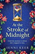 At the Stroke of Midnight di Jenni Keer edito da Boldwood Books Ltd