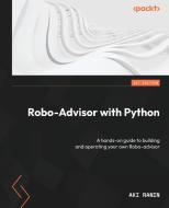 Robo-Advisor with Python di Aki Ranin edito da Packt Publishing