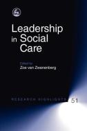 Leadership in Social Care edito da Jessica Kingsley Publishers, Ltd