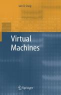 Virtual Machines di Iain D. Craig edito da Springer London