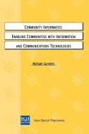 Community Informatics di Gurstein edito da IGI Publishing