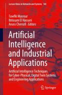 Artificial Intelligence and Industrial Applications edito da Springer International Publishing