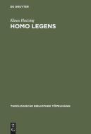 Homo legens di Klaas Huizing edito da De Gruyter