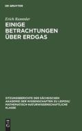 Einige Betrachtungen über Erdgas di Erich Rammler edito da De Gruyter