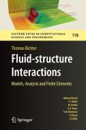 Fluid-structure Interactions di Thomas Richter edito da Springer-Verlag GmbH