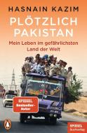 Plötzlich Pakistan di Hasnain Kazim edito da Penguin TB Verlag