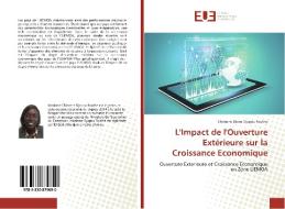 L'Impact de l'Ouverture Extérieure sur la Croissance Economique di Chimene Diane Djapou Fouthe edito da Editions universitaires europeennes EUE