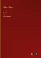 Kim di Rudyard Kipling edito da Outlook Verlag