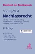 Nachlassrecht di Karl Firsching, Hans Lothar Graf edito da Beck C. H.