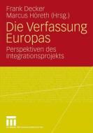 Die Verfassung Europas edito da VS Verlag für Sozialwissenschaften