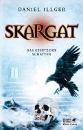 Skargat 2 di Daniel Illger edito da Klett-Cotta Verlag