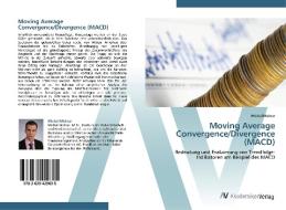 Moving Average Convergence/Divergence (MACD) di Michal Molnar edito da AV Akademikerverlag