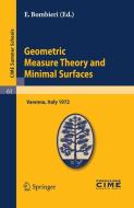 Geometric Measure Theory And Minimal Surfaces edito da Springer-verlag Berlin And Heidelberg Gmbh & Co. Kg