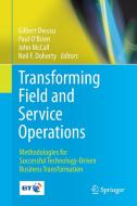 Transforming Field and Service Operations edito da Springer Berlin Heidelberg