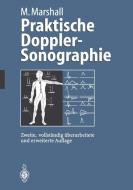 Praktische Doppler-Sonographie di Markward Marshall edito da Springer Berlin Heidelberg