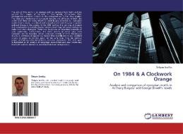 On 1984 & A Clockwork Orange di stepán Branka edito da LAP Lambert Academic Publishing