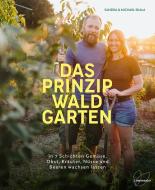 Das Prinzip Waldgarten di Sandra Skala, Michael Skala edito da Edition Loewenzahn
