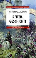 Reitergeschichte. Text und Kommentar di Hugo von Hofmannsthal edito da Buchner, C.C. Verlag