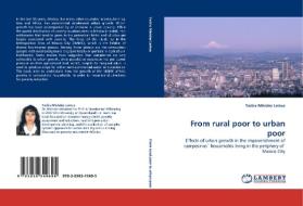 From rural poor to urban poor di Yadira Méndez Lemus edito da LAP Lambert Academic Publishing