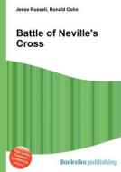 Battle Of Neville\'s Cross edito da Book On Demand Ltd.