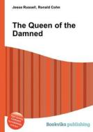 The Queen Of The Damned edito da Book On Demand Ltd.