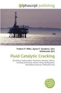 Fluid Catalytic Cracking edito da Alphascript Publishing