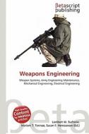Weapons Engineering edito da Betascript Publishing