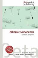 Altingia Yunnanensis edito da Betascript Publishing