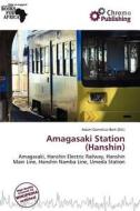 Amagasaki Station (hanshin) edito da Chromo Publishing
