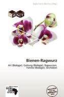 Bienen-ragwurz edito da Betascript Publishing