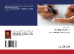 Salivary Glucose di Sekhar Prasanna Sekhar edito da KS OmniScriptum Publishing