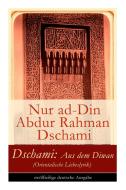 Dschami di Nur Ad Dschami, Friedrich Ruckert edito da E-artnow