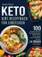 Keto Diät Rezeptbuch für Einsteiger di Sandra Mauer edito da Bookmundo Direct