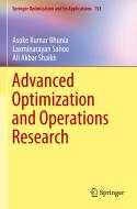 Advanced Optimization and Operations Research di Asoke Kumar Bhunia, Laxminarayan Sahoo, Ali Akbar Shaikh edito da SPRINGER NATURE
