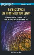 Deterministic Chaos In One Dimensional Continuous Systems di Krysko Vadim A edito da World Scientific