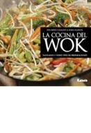 La Cocina del Wok: Salteado Y Todo Tipo de Preparaciones di Eduardo Casalins edito da EDICIONES LEA